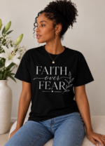 Inspirierendes T-Shirt- Faith over Fear