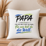 Liebevolles Kissen- Für Papa