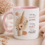 Inspirationstasse- Ich bin nicht perfekt